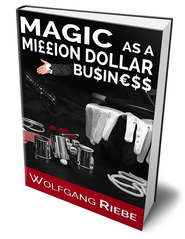 magic-as-a-million-dollar-business-wolfgang-riebe