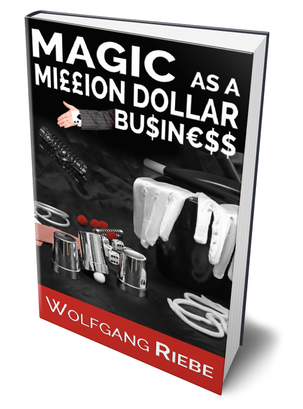 magic-as-a-million-dollar-business-wolfgang-riebe