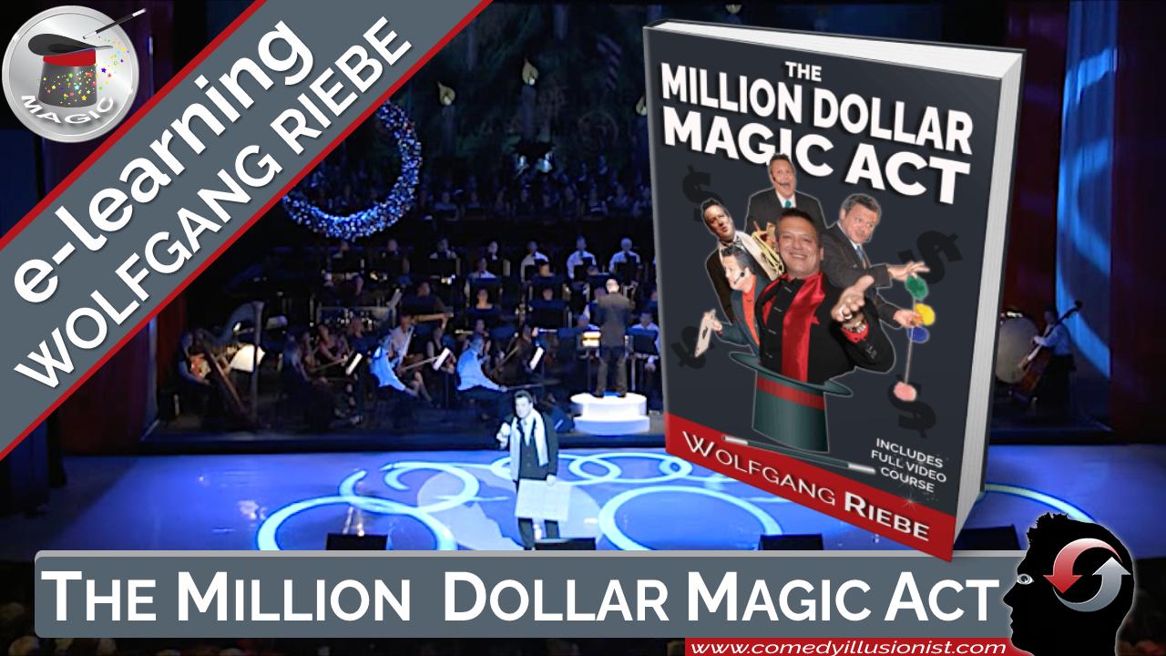 million-dollar-magic-act-wolfgang-riebe